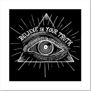 Believe in Your Truth Posters and Art